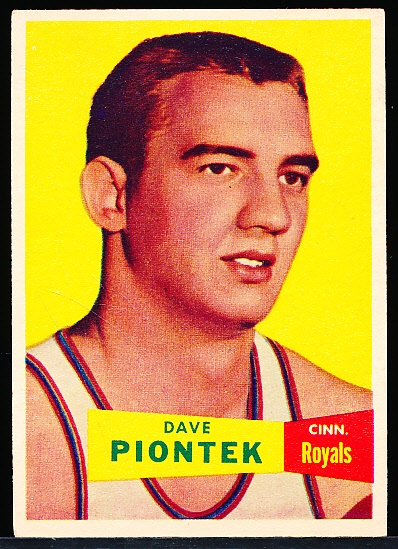 1957-58 Topps Basketball- #31 Dave Piontek, Cinn. Royals