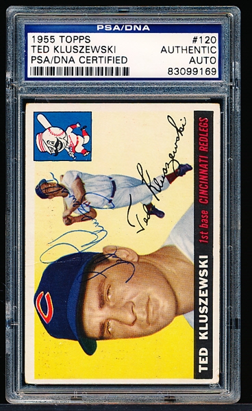 Autographed 1955 Topps Baseball- # 120 Ted Kluszewski, Reds- PSA/ DNA Certified & Encapsulated