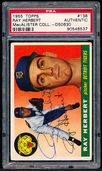 Autographed 1955 Topps Baseball- # 138 Ray Herbert, Detroit Tigers- PSA/ DNA Certified & Encapsulated