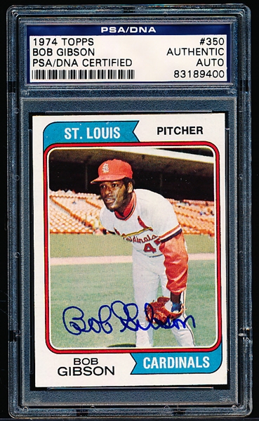 Autographed 1974 Topps Baseball- #350 Bob Gibson, Cardinals- PSA/ DNA Certified & Encapsulated
