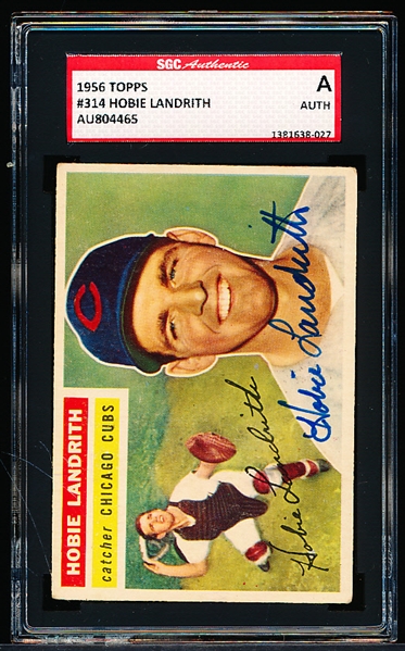 Autographed 1956 Topps Baseball- #314 Hobie Landrith, Cubs- SGC Certified & Encapsulated