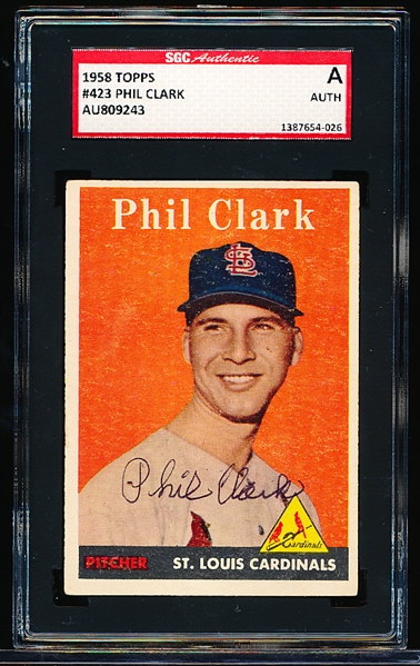 Autographed 1958 Topps Baseball- #423 Phil Clark, Cards- SGC Certified & Encapsulated