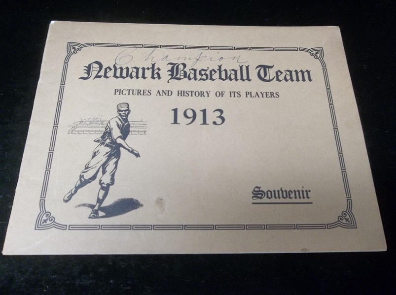 1913 Newark Indians (Intl Lg) “Pictures & History of Its Players” Souvenir Publication with 19 YO Al Schacht