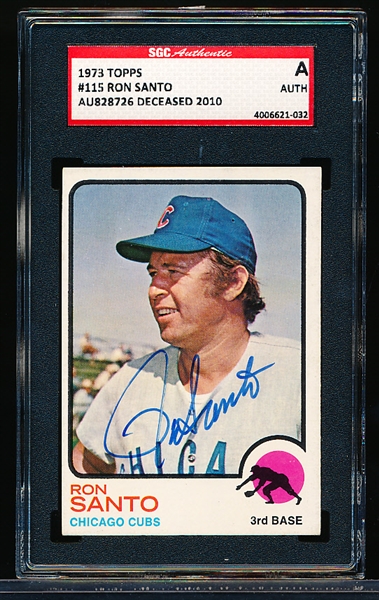 Autographed 1973 Topps Baseball- # 115 Ron Santo, Cubs- SGC Certified & Encapsulated
