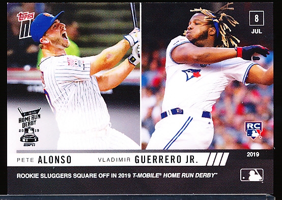 2019 Topps Now Baseball- #492 Pete Alonso/ Vladimir Guerrero Jr. HR Derby “Rookie Sluggers Square Off” Card
