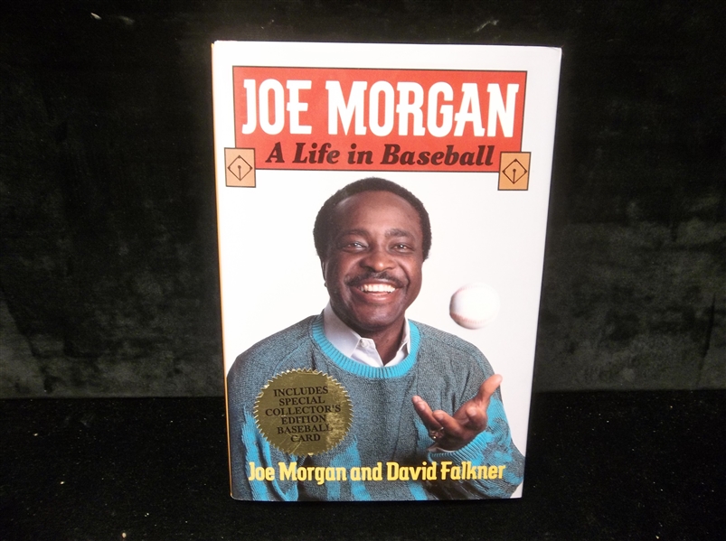 Autographed 1993 Joe Morgan: A Life in Baseball, by Joe Morgan and David Faulkner- Signed by Morgan