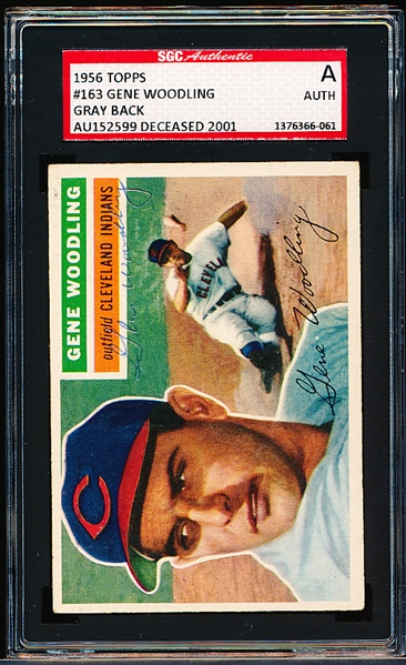 Autographed 1956 Topps Baseball- #163 Gene Woodling, Cleveland- SGC Certified & Encapsulated