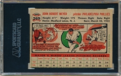 Autographed 1956 Topps Baseball- #269 Jack Meyer, Phillies- SGC Certified & Encapsulated