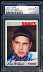 Autographed 1970 Topps Baseball- #17 Hoyt Wilhelm, Braves- PSA/DNA Certified & Encapsulated