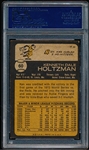 Autographed 1973 Topps Baseball- #60 Ken Holtzman, Oakland A’s- PSA/ DNA Certified & Encapsulated