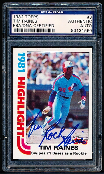 Autographed 1982 Topps Baseball- #3 Tim Raines HL- PSA/DNA Certified & Encapsulated