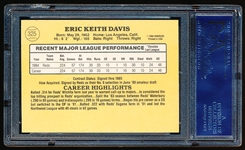 Autographed 1985 Donruss Baseball- #325 Eric Davis, Reds- PSA/ DNA Certified & Encapsulated