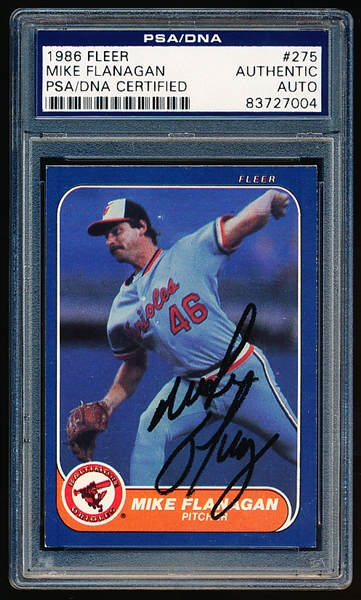Autographed 1986 Fleer Baseball- #275 Mike Flanagan, Orioles- PSA/ DNA Certified & Encapsulated