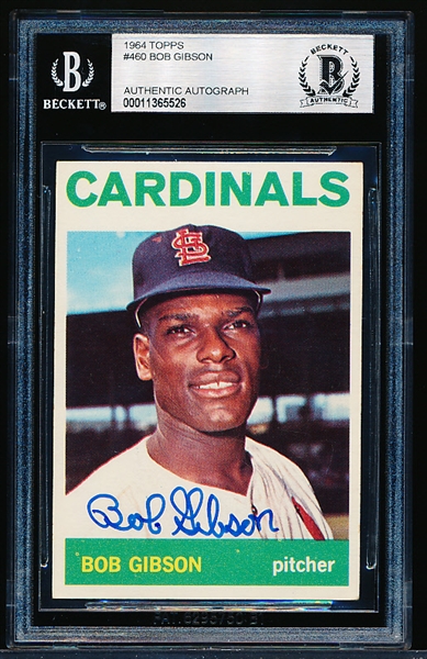 Autographed 1964 Topps Bb- #460 Bob Gibson, Cardinals- Beckett Certified & Encapsulated