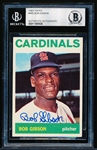 Autographed 1964 Topps Bb- #460 Bob Gibson, Cardinals- Beckett Certified & Encapsulated