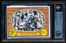 Autographed 1967 Topps Bb- #152 Jim Palmer World Series- Beckett Certified & Encapsulated