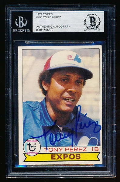 Autographed 1979 Topps Bb- #495 Tony Perez, Expos- Beckett Certified & Encapsulated