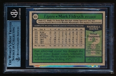 Autographed 1979 Topps Bb- #625 Mark Fidrych, Tigers- Beckett Certified & Encapsulated