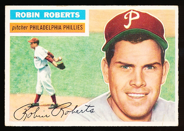 1956 Topps Bb- #180 Robin Roberts, Phillies- White Back