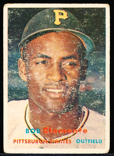 1957 Topps Bb- #76 Bob Clemente, Pirates