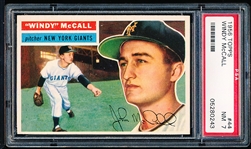 1956 Topps Baseball- #44 Windy McCall, Giants- PSA NM 7- White Back