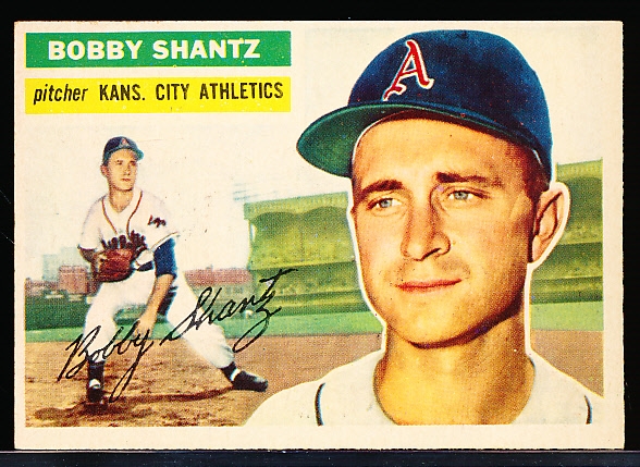 1956 Topps Bb- #261 Bobby Shantz, KC