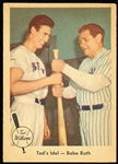1959 Fleer Bb- Ted Williams/ Babe Ruth