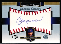 2003 Sweet Spot Classic Bsbl. “Classic Greats Autograph” #CG-AD Andre Dawson, Cubs