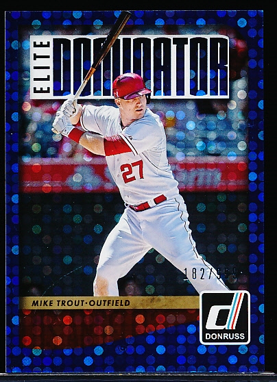 2016 Donruss Bsbl. “Elite Dominator” #ES3 Mike Trout- #182/999.