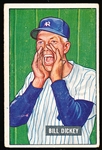 1951 Bowman Bb- #290 Bill Dickey, Yankees- Hi#