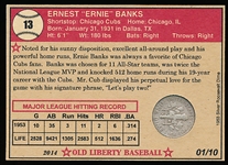 2014 Old Liberty Baseball- Collector Issue- #13 Ernie Banks with a 1953 Roosevelt Dime