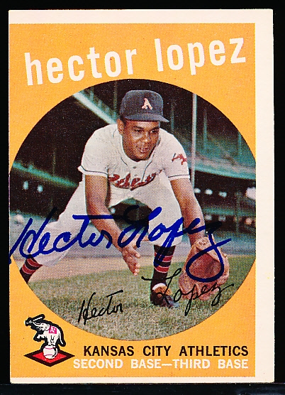 Auto’d 1959 Topps Bsbl. #402 Hector Lopez, Athletics