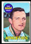 Auto’d 1969 Topps Bsbl. #334 Phil Roof, Athletics