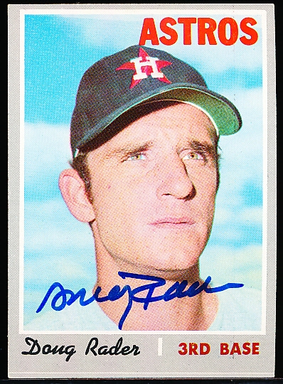 Auto’d 1970 Topps Bsbl. #355 Doug Rader, Astros