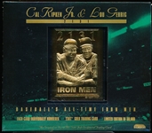 1995 Bleachers Bsbl. Lou Gehrig/Cal Ripken, Jr. Baseball’s All-Time Iron Men 23Kt Gold Foil Card in Original Retail Box