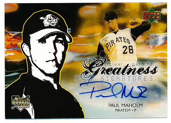 2006 UD Future Stars Bb- “Clear Path to Greatness Signatures”- #132 Paul Maholm, Pirates