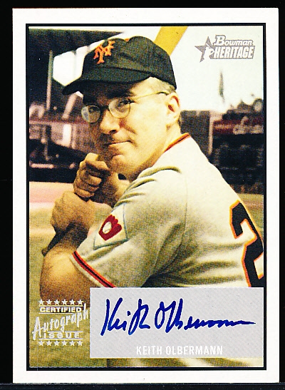 2003 Bowman Heritage “Signs of Greatness” #KOA Keith Olbermann