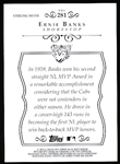 2008 Topps Sterling Bb- “Framed Sterling Silver”- 1/1- #281 Ernie Banks, Cubs