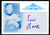 2013 Topps Tribute Bb- “Autographs Framed Printing Plates Cyan”- #TA-EB Ernie Banks, Cubs- 1/1