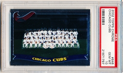 2002 Topps Chrome Bb- #646 Chicago Cubs Team Card- PSA Gem Mint 10