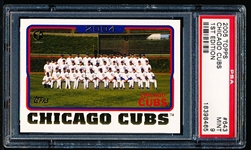 2005 Topps 1st Edition Bb- #643 Chicago Cubs Team Card- PSA Mint 9