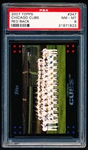 2007 Topps Bb Red Back- #347 Chicago Cubs Team Card- PSA Nm-Mt 8