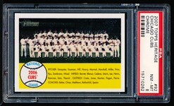 2007 Topps Heritage Bb Chrome- #92 Chicago Cubs Team Card (#1406/1958)-PSA Nm-Mt 8