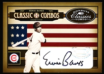 2005 Donruss Classics Bb- “Classic Combos Signatures”- #CC-49 Ernie Banks/ Reggie Jackson- 1/1