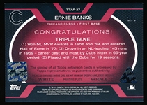 2008 Topps Triple Threads Bb- “Relics Autographs White Whale Printing Plate”- #TTAR-37 Ernie Banks, Cubs- 1/1