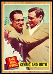 1962 Topps Bb- #140 Gehrig and Ruth- Green Tint Variation