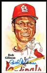 Autographed 1981 Perez-Steele Bsbl. HOF Postcards #175 Bob Gibson, Cardinals