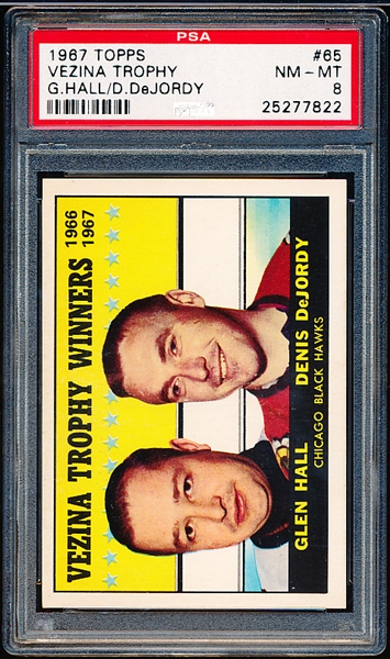 1967-68 Topps Hockey- #65 Vezina Trophy (G. Hall/ Dejordy)- PSA NM-Mt 8
