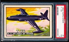 1952 Topps “Wings”- #1 T-33 US Air Force Jet Trainer- PSA EX 5