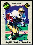 Autographed 1991 Classic Football Draft Picks Card #NNO Raghib “Rocket” Ismail, Notre Dame